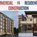 Commercial vs Residential Construction In Lahore