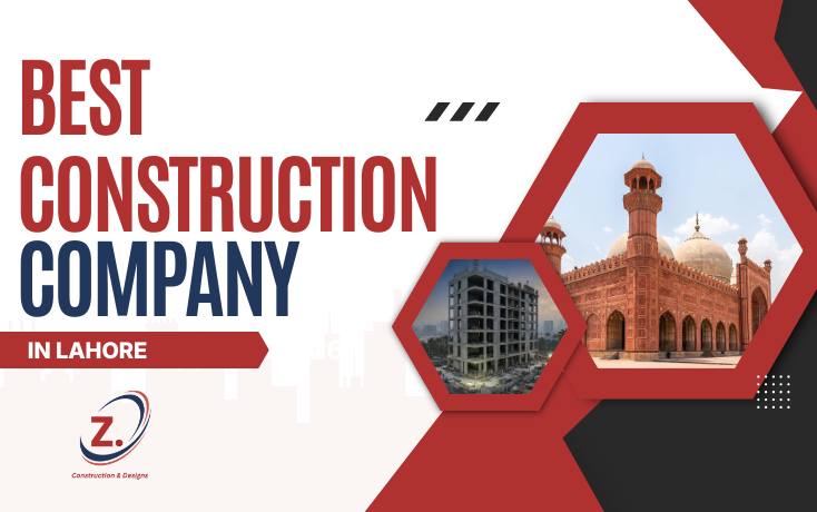 Best Construction Company in Lahore